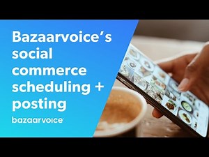 How Bazaarvoice helps brands with social media management