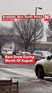 Unusual Heavy Snow Falls During Month Of August