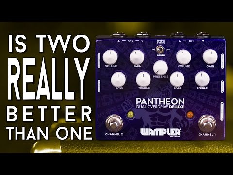 Game of Thrones? Wampler Dual Pantheon Dlx Review