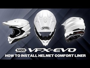 SHOEI: VFX-EVO Liner Install