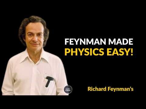 Richard Feynman: The Teacher Who Made Quantum Physics Accessible ( 1918 - 1988 )