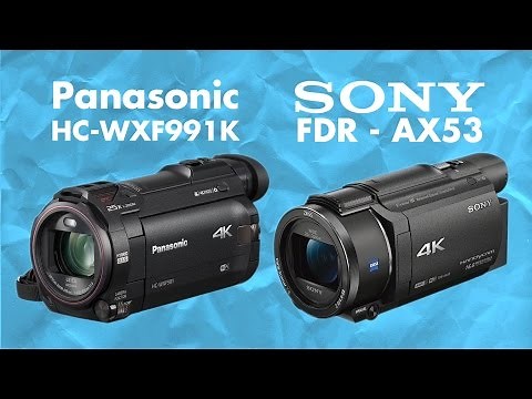 Sony FDR-AX53 Vs. Panasonic HC-WXF991K 4K - Quick specs comparison