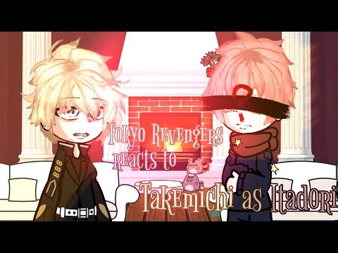 Tokyo revengers reacts to Takemichi as Itadori yuji // Part 1