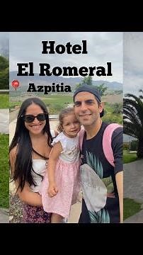 Reseña Hotel El Romeral de AZPITIA (Peru) - a 1 hora de Lima