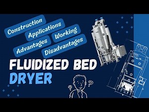 Fluidized Bed Dryer | Construction | Working | Advantages and Disadvantages | Applications ​⁠