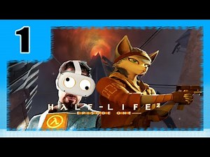 HALF - LIFE 2 EP1 VR Krystal Fox Mod PART 1