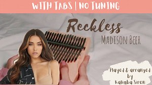 Reckless - Madison Beer | Kalimba Full Cover With Tabs & Lyrics | No Tuning Kalimba Tabs Letter & Number Notes Tutorial - KalimbaTabs.net