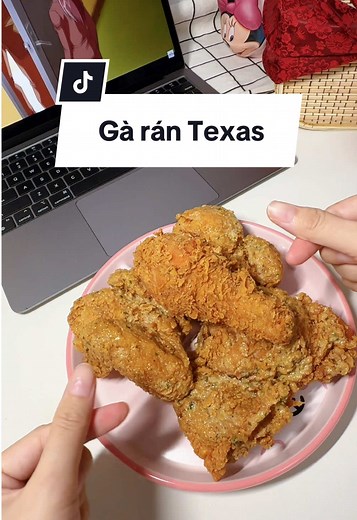 Gà Rán Texas Thèm Như Quá, Đừng Bỏ Lỡ!