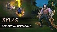 Sylas Champion Spotlight Gameplay - League of Legends