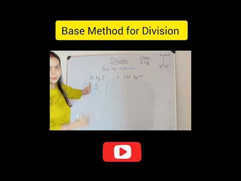 Let's learn Base Method for Division ➗