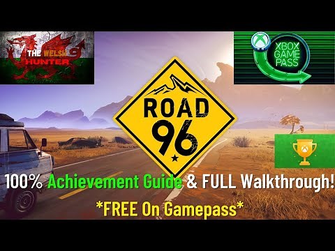 Road 96 - 100% Achievement Guide & Full Walkthrough! *FREE On Gamepass*