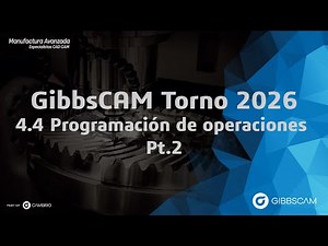 𝗖𝘂𝗿𝘀𝗼 𝗚𝗶𝗯𝗯𝘀𝗖𝗔𝗠 𝗧𝗼𝗿𝗻𝗼 𝟮𝟬𝟮𝟲 - 𝟰.𝟰 𝗣𝗿𝗼𝗴𝗿𝗮𝗺𝗮𝗰𝗶ó𝗻 𝗱𝗲 𝗼𝗽𝗲𝗿𝗮𝗰𝗶𝗼𝗻𝗲𝘀 𝗣𝘁.𝟮