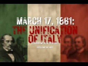 March 17, 1861 The Unification of Italy Explained Risorgimento History Documentary