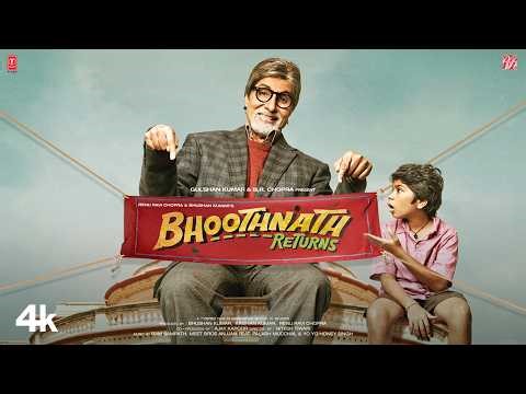 Bhoothnath Returns (4K Full Movie) Amitabh Bachchan | Boman Irani | Nitesh Tiwari | Bhushan Kumar