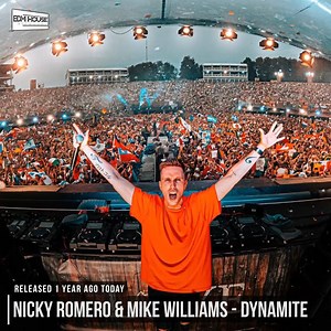 20K views · 2.3K reactions | 1 year ago today, Nicky Romero and Mike Williams released 'Dynamite'! Tomorrowland Tunes ➡️ https://bit.ly/tomorrowlandanthems | EDMHouseNetwork | Facebook