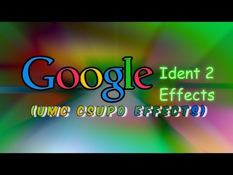 Google Ident 2 Effects (UMC Csupo Effects)