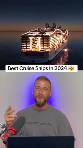 Best Cruise Ships in 2024! Check out the Top-Rated Vessels