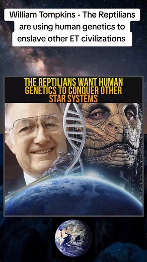 William Tompkins - The Reptilians are using human genetics to enslave other ET civilizations 🛸👽 #aliens #uap #ufo #fyp #galacticfederation