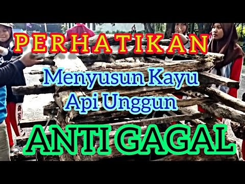 Cara Menyusun Kayu Api Unggun Anti Gagal || Unggun Ria Pramuka #api #Unggun_Ria