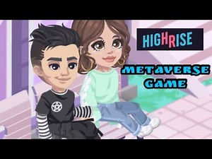 Highrise: Virtual Metaverse Gameplay Walkthrough