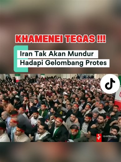 Khamenei Menegaskan Sikap Keras Iran terhadap Protes