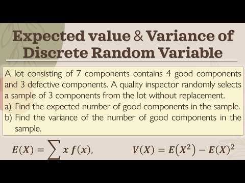Expected Value & Variance (Discrete Random Variables) | Examples + Properties