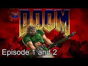 Doom 1993 - Episode 1 and 2 gameplay