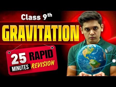 Gravitation in 25 Minutes🔥| Class 9th | Rapid Revision | Prashant Kirad #nexttoppers