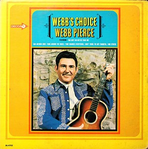 Webb Pierce - Webb's Choice