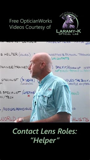 Contact Lens Roles: "Helper" #optician #optical #laramyk #opticianworks #opticiantraining #abo #abocertification #contactlens #contactlenses #ncle #ncletraining | Laramy-K OpticianWorks