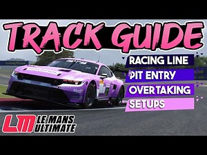 FUJI CLASSIC (GT3) - What The Pros Don't Tell You - EXTENDED TRACK GUIDE LMU