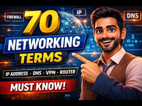 70 Networking Terms You MUST Know | Networking Basics Explained | Arfi Tutorials