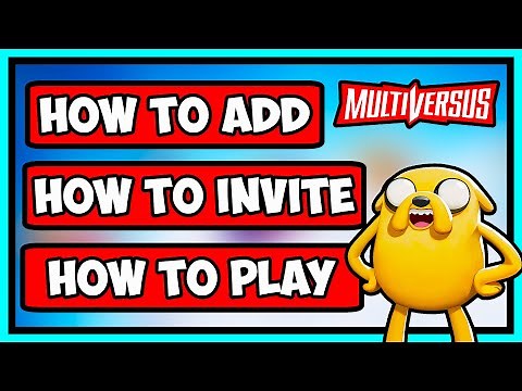 HOW TO ADD & INVITE & PLAY WITH FRIENDS IN MULTIVERSUS! STEP BY STEP GUIDE