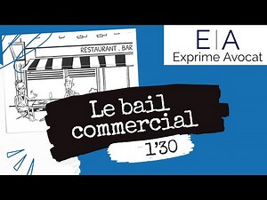 Bail commercial : Qu'est-ce que c'est ?