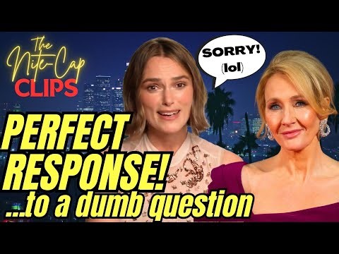 YOU DON'T HATE THE MEDIA ENOUGH! Keira Knightley Laughs At Reporter's RIDICULOUS JK Rowling Hate!
