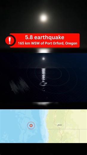 439K views · 7.8K reactions |  Magnitude 5.8 Quake Off Oregon Coast...