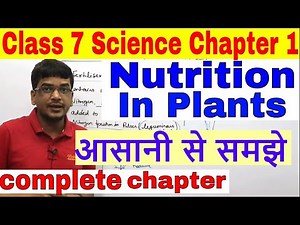 Class 7 Science Chapter 1: Nutrition In Plants NCERT \\CBSE