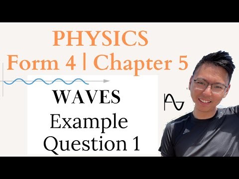 KSSM | 中文讲解 | Form 4 Physics | Chapter 5.5: Example Question 1 (Part 4/6)