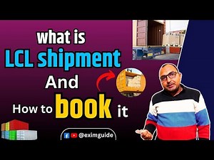 what is lcl shipment procedure | What is LCL shipment | How to book LCL shipment