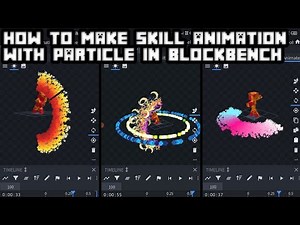 tutorial cara menambahkan particle ke animasi skills di blockbench