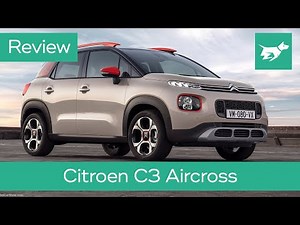 Citroen C3 Aircross 2019 review – Is It an SUV?