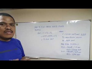 Break horse power or BHP