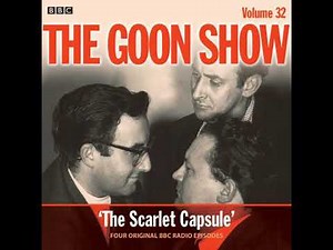 Goon Show: Volume 32: Four episodes of the classic BBC radio comedy - Eric Sykes