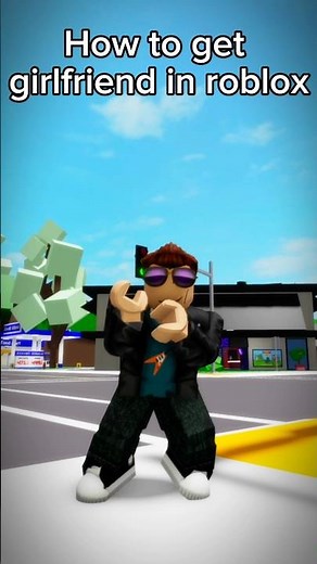 how to get a girlfriend in roblox #roblox #robloxshorts