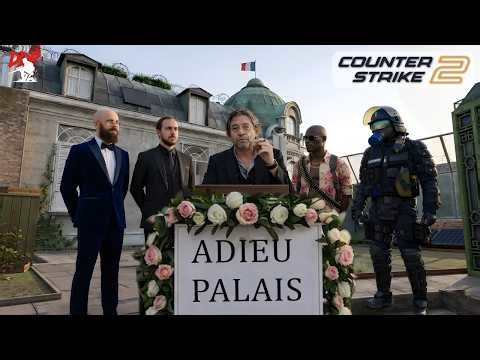 Adieu, Palais - CS2 Wingman