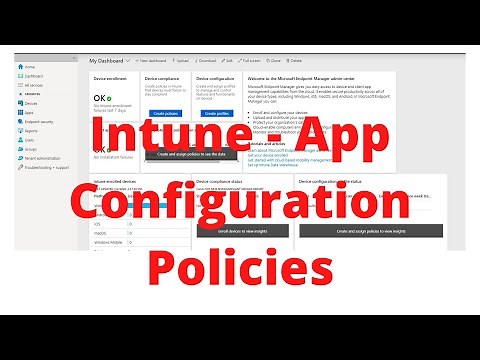 Intune - App Configuration Policies