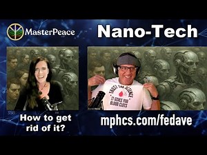 Nano-Tech in your body? How to get rid of it on a FLAT EARTH.