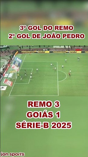 Remo goes up | Remo's 3rd goal | Remo 3 x 1 Goiás | Brasileirão Série B 2025 #Remo