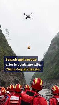 Search and rescue efforts continue after China-Nepal disaster