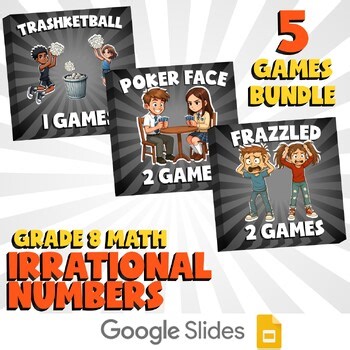 5 No Prep Math Games Bundle D - Irrational Numbers - Grade 8 Review Activity